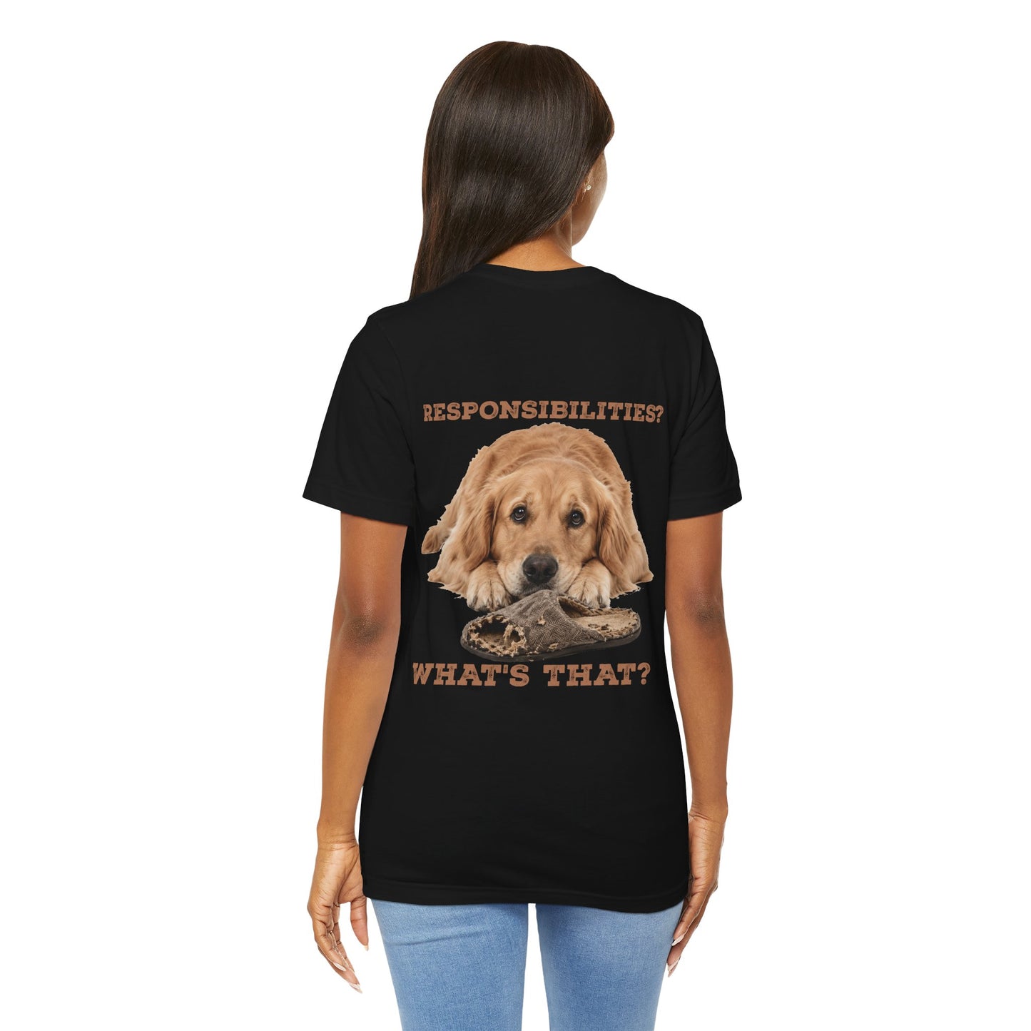 Golden Retriever Tee — "Responsibilities? What's That?" Casual Dog Lover T-Shirt