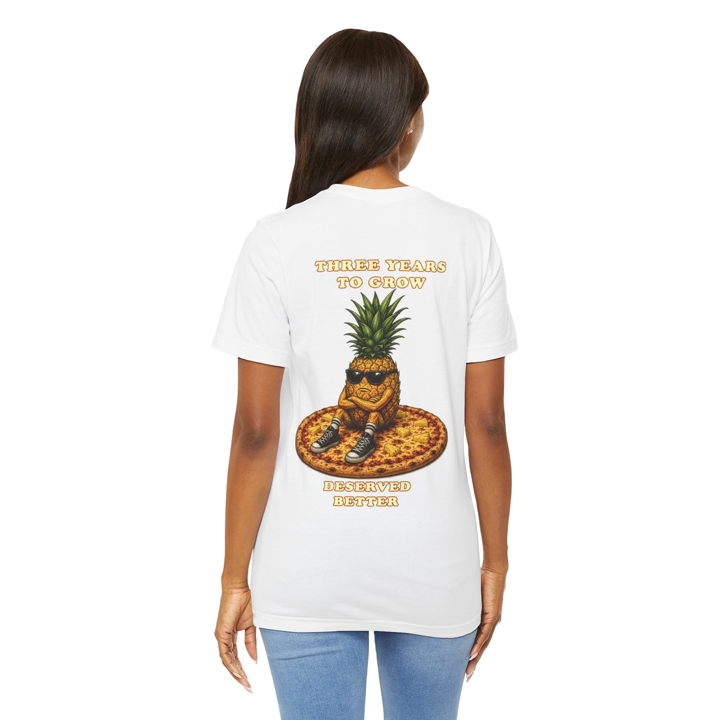 Pineapple Pizza Tee — “Three Years to Grow, Deserved Better” Graphic T-Shirt