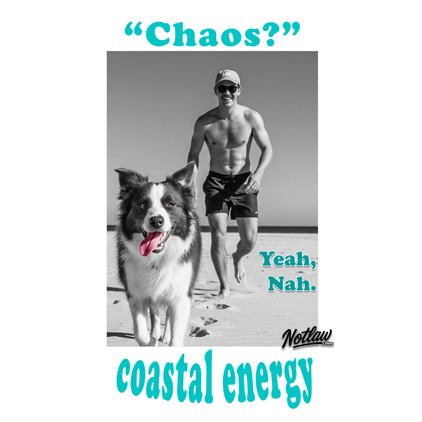 Chaos? Coastal Energy Tee — Notlaw